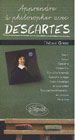 Thibaut Gress, Apprendre à philosopher avec Descartes, Ellipses 2009.