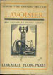Lucien et Désiré Leroux, Lavoisier, Plon, 1928