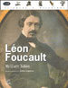  William Tobin (adaptation française de James Lequeux), Léon Foucault, le miroir et le pendule, EDP sciences, 2002.