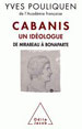 Yves Pouliquen, Cabanis, un idéologue - De Mirabeau à Bonaparte, Odile Jacob, 2013.
