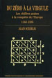 Alain Schärlig, Du zéro à la virgule, les chiffres arabes à la conquête de l’Europe, 1143-1585, Presses polytechniques et universitaires romandes, Lausanne, 2010, 296 p.